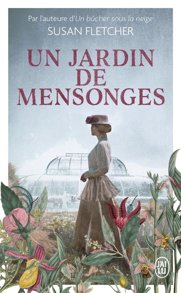 Un jardin de mensonges