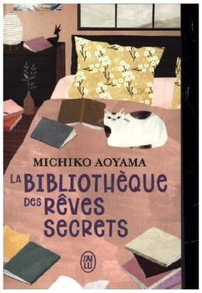 La bibliothèque des rêves secrets