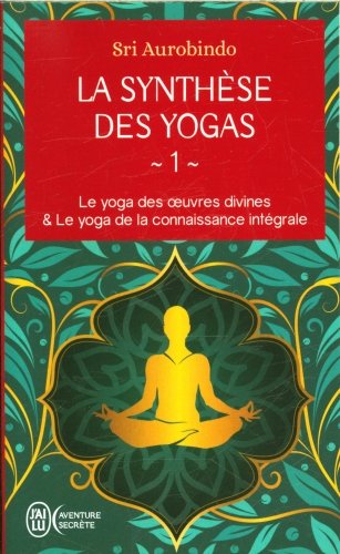 La synthèse des yoga