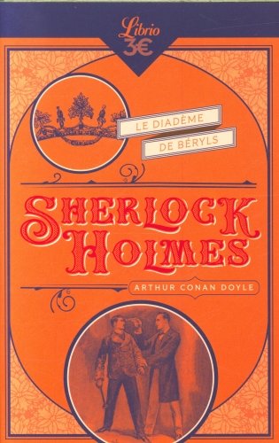 Sherlock Holmes. Le diadème de Béryls