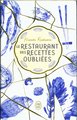 Le restaurant des recettes oubliées