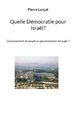 Quelle Démocratie pour Israël?