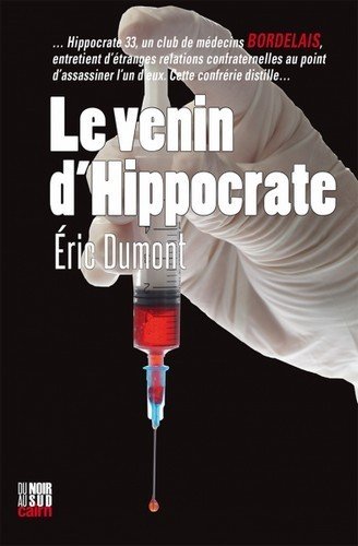 Le venin d hippocrate