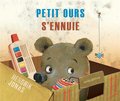 PETIT OURS S'ENNUIE