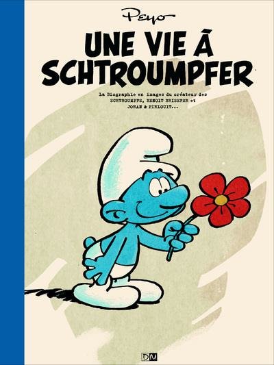 Une vie à schtroumpfer