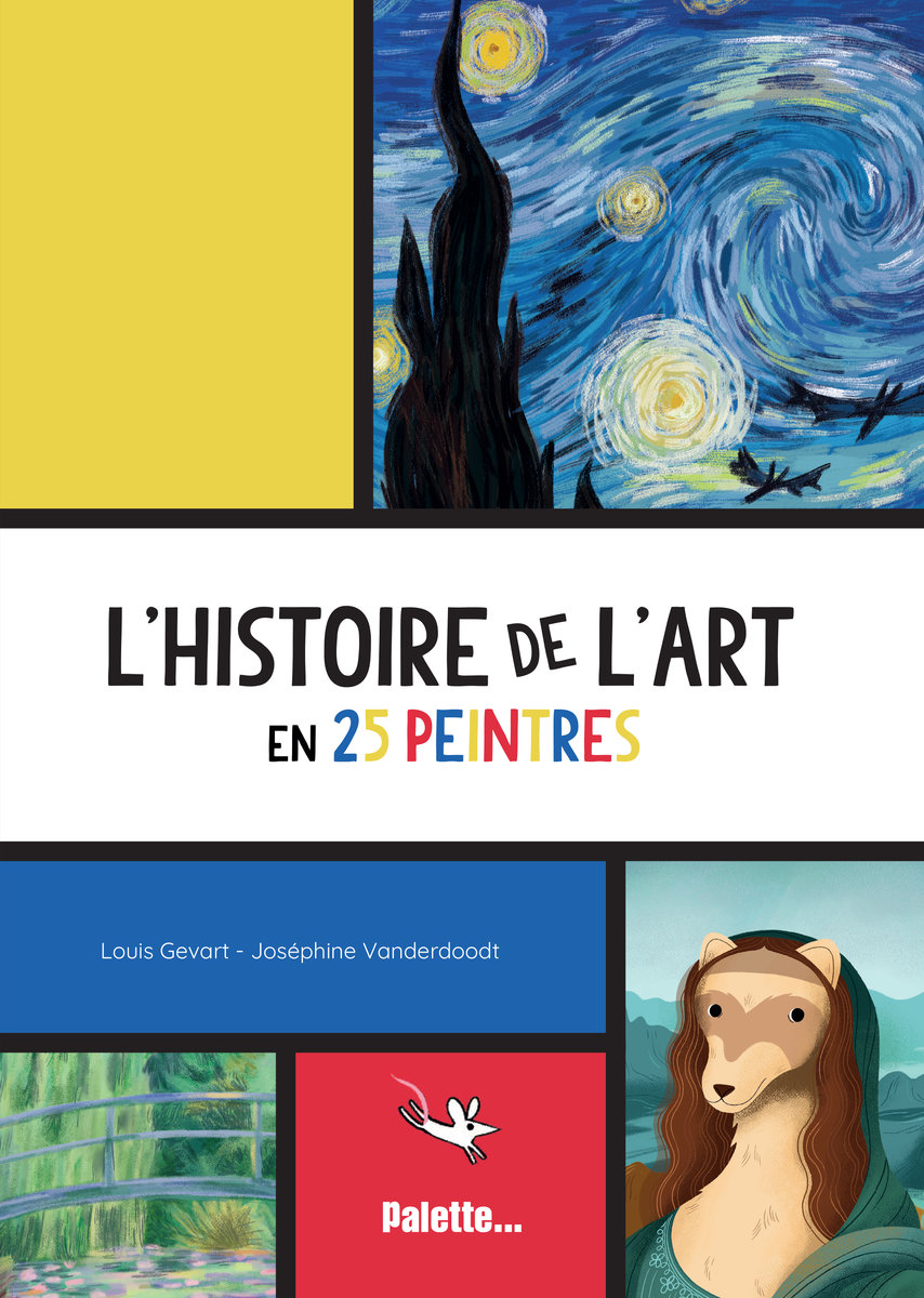 L'histoire de l'art en 25 peintres : la patte de l'artiste