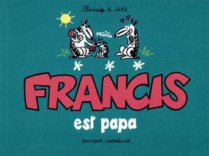 Francis est papa