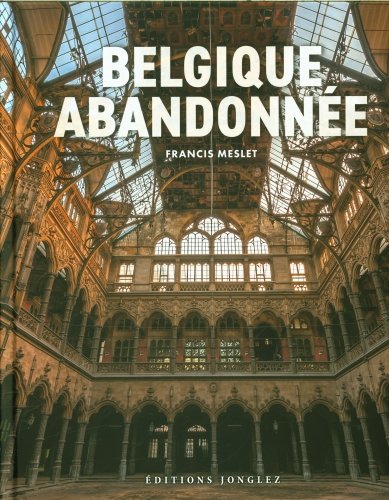 Belgique abandonnée