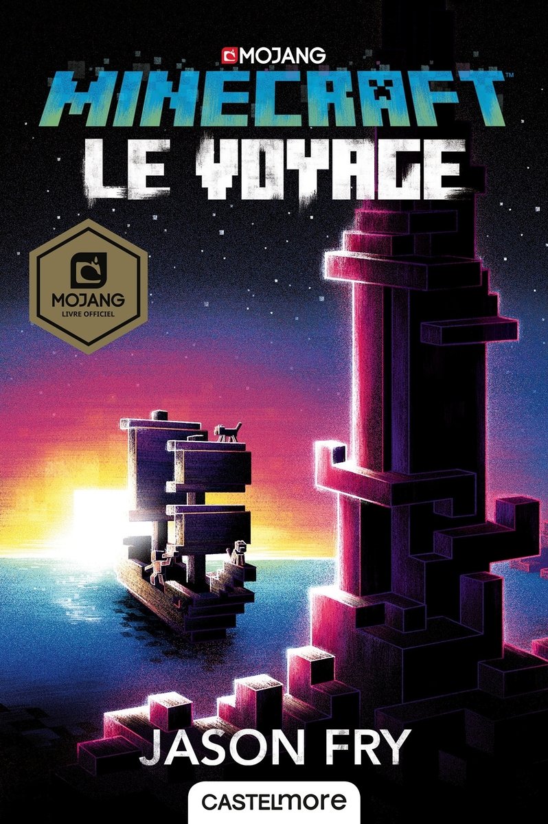 Minecraft officiel, t5 : le voyage