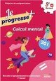 Calcul mental 5e HarmoS (Je progresse +, 2019)