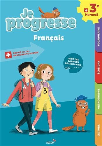 Français : 3e HarmoS (Je progresse, cahier de soutien, 2021)