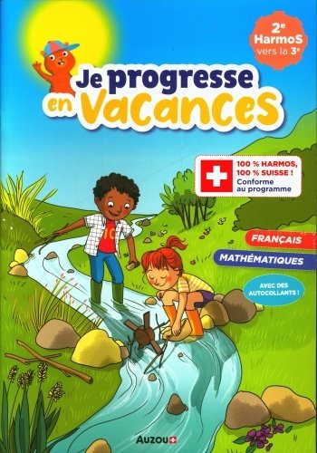 Français mathématiques : 2e HarmoS vers la 3e - Avec des