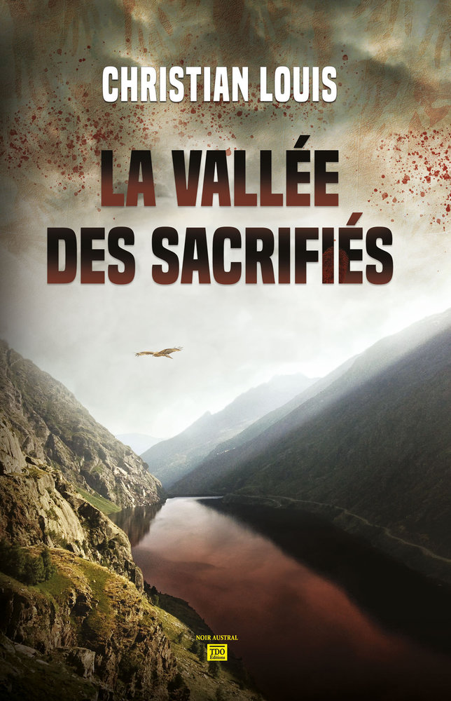 La vallee des sacrifies