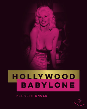 Hollywood babylone - edition de luxe