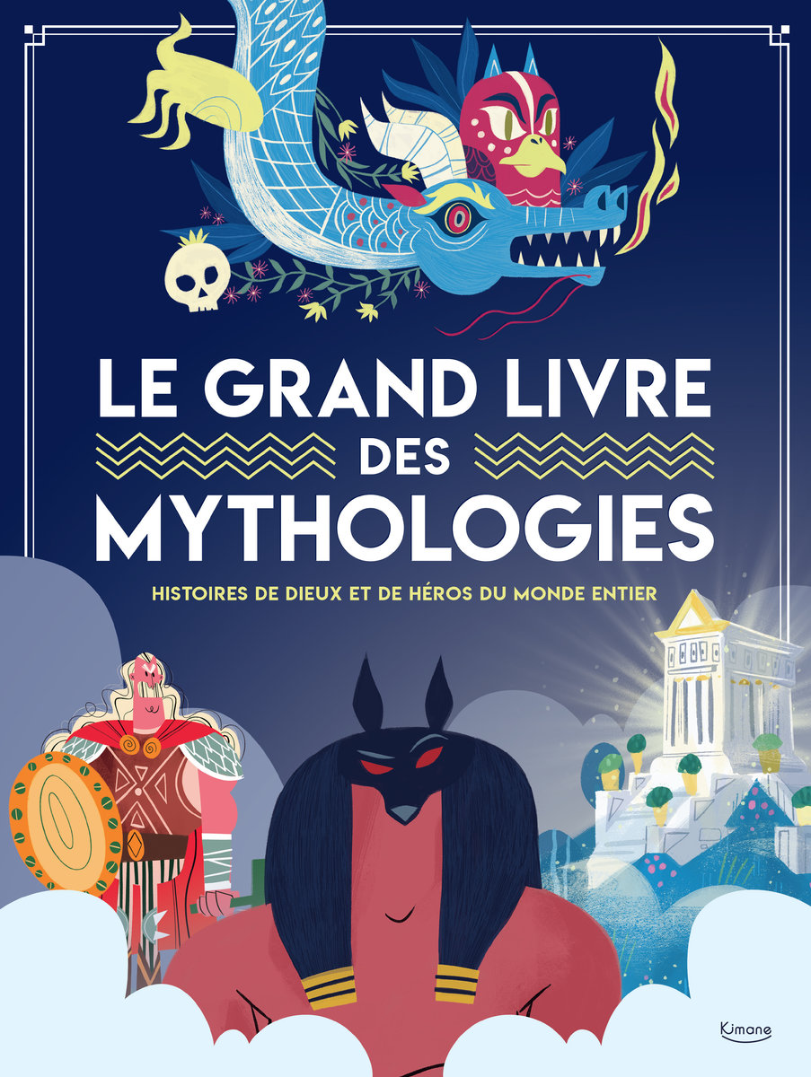 Le grand livre des mythologies