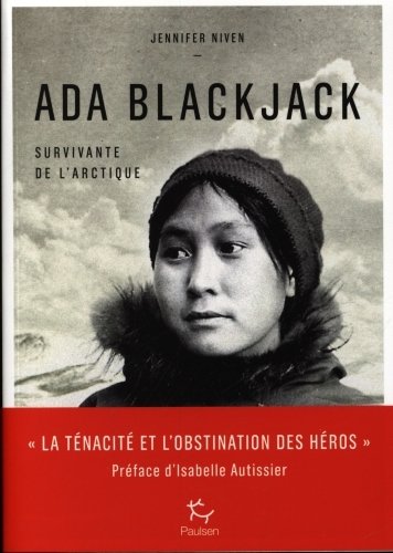 Ada Blackjack : survivante de l'Arctique