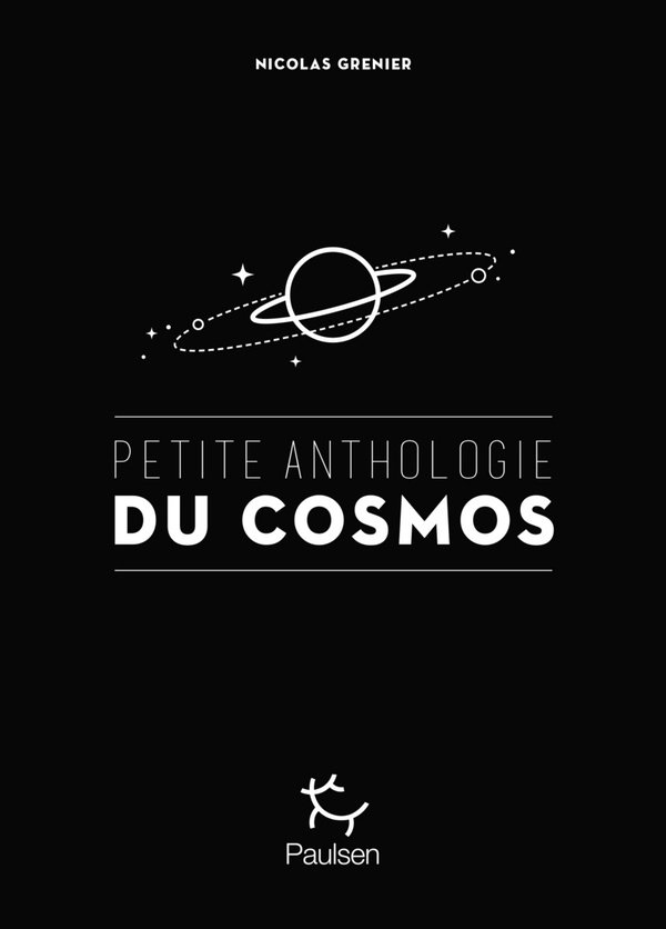 Petite anthologie du cosmos