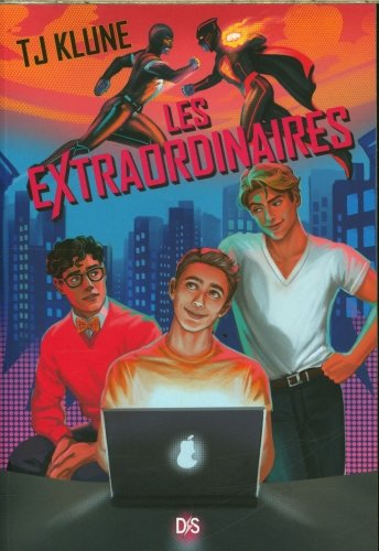 Les Extraordinaires. Tome 1