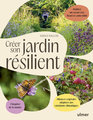 Creer son jardin resilient