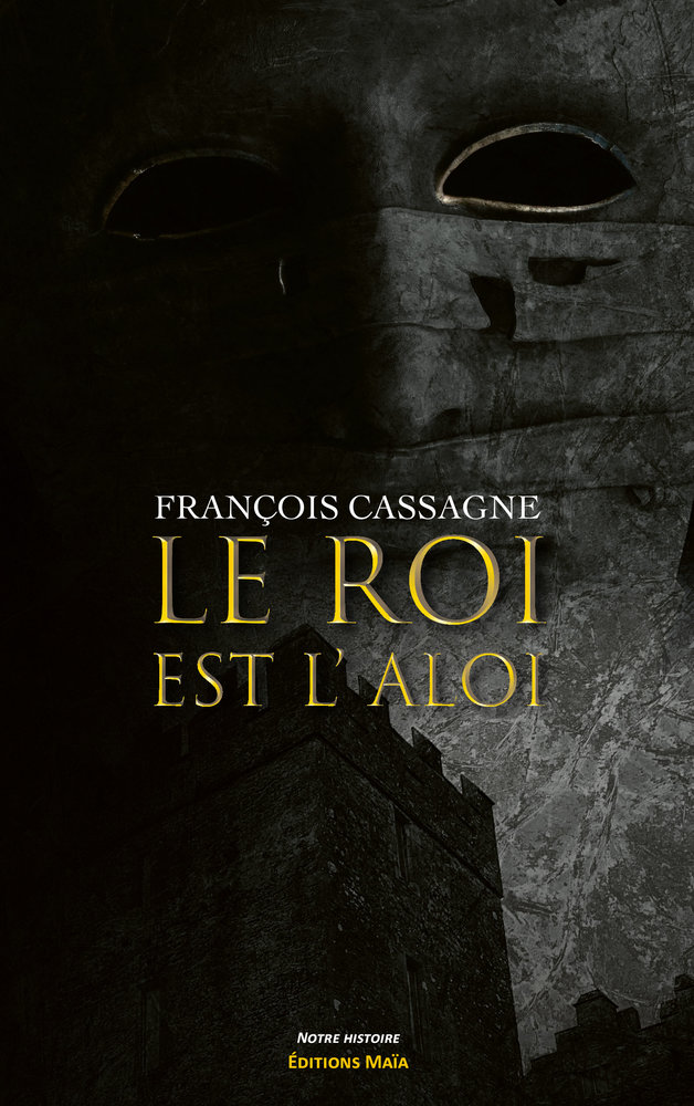 Le roi est l'aloi