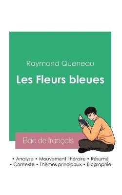 Réussir son Bac de français 2023: Analyse des Fleurs bleues de Raymond Queneau