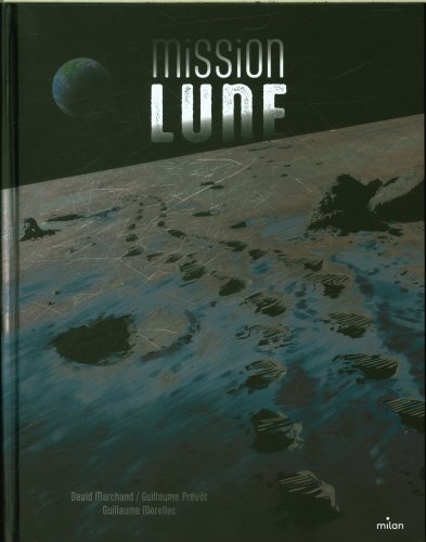 Mission Lune : une odyssée humaine