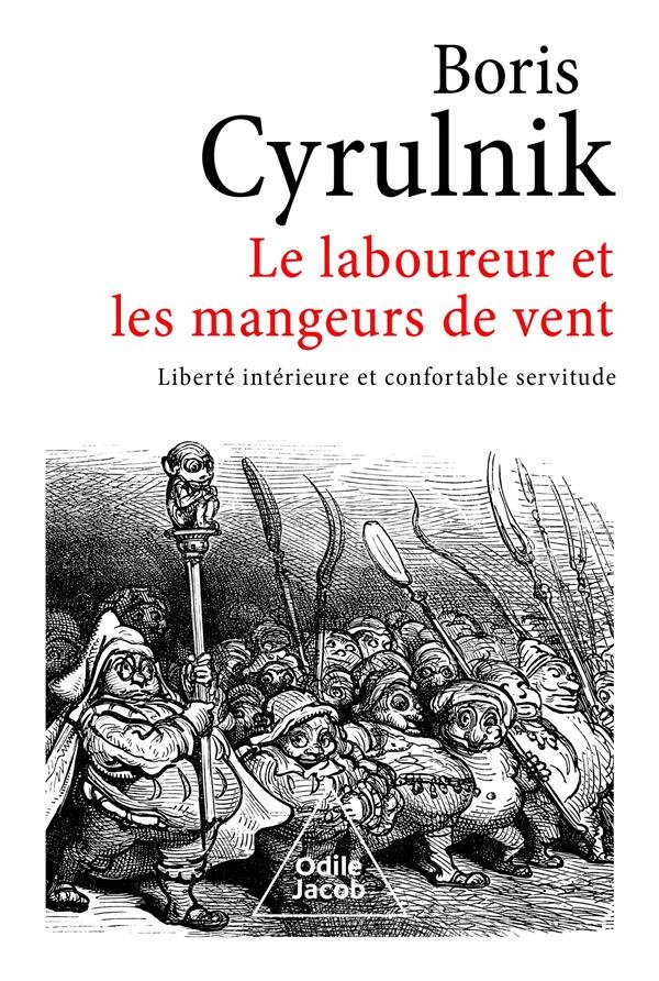 Le laboureur et les mangeurs de vent - Liberté intérieure