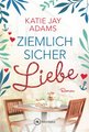 Ziemlich sicher Liebe