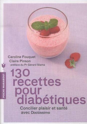 130 recettes pour diabétiques