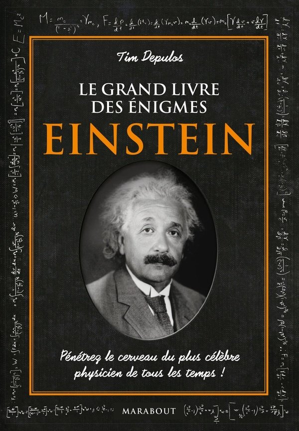 Le grand livre des énigmes: Einstein