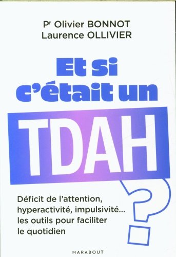 Et si c'était un TDAH ?