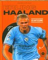 Erling Haaland : géantissime