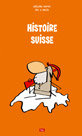 Histoire suisse (2007)