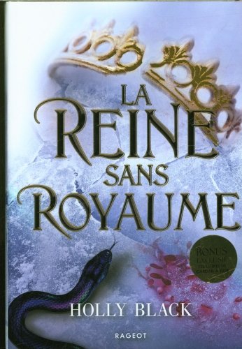 Le peuple de l'air. La reine sans royaume