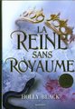 Le peuple de l'air. La reine sans royaume