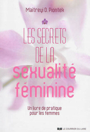 Les secrets de la sexualite feminine