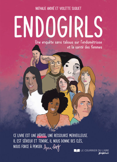 Endogirls - une enquete sans tabous sur l'endometriose et la sante des femmes