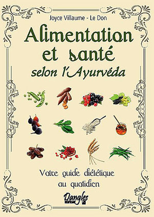 Alimentation et sante selon l'ayurveda