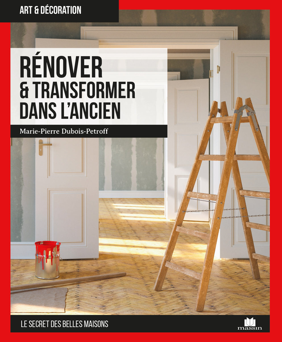 Renover et transformer dans l'ancien