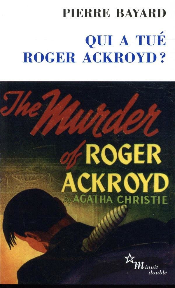 Qui a tué Roger Ackroyd ?