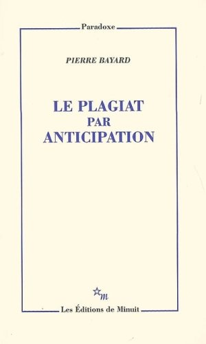 Le plagiat par anticipation