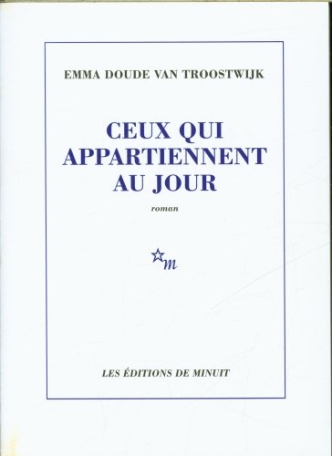 Ceux qui appartiennent au jour