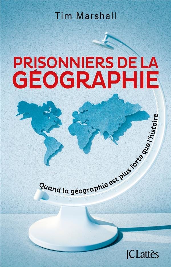 Prisonnier de la géographie