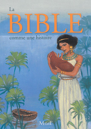 La bible comme une histoire