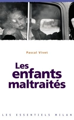 Les Enfants Maltraites