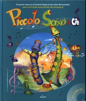 Piccolo, Saxo et Cie