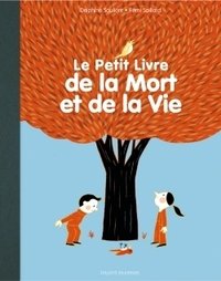 Le petit livre de la mort et de la vie