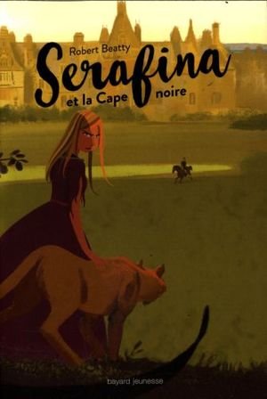 Serafina et la cape noire (2017)