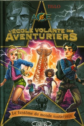 L'école volante des aventuriers