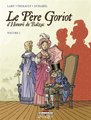 Le Pere Goriot, D'Honore de Balzac T.1